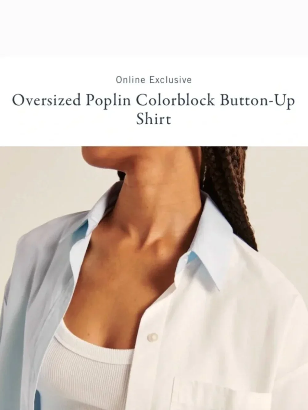 Abercrombie & Fitch | Oversized Poplin Button Down Colorblock Blue & White | XXS